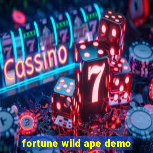 fortune wild ape demo